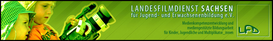 Landesfilmdienst Sachsen für Jugend- und Erwachsenenbildung – Fachstelle Medien und Bildung e.V.