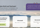Sachsen 2030: Wahrnehmungsstudie und Beteiligungsplattform zur Zukunft Sachsens Sachsen 2030: Wahrnehmungsstudie und Beteiligungsplattform zur Zukunft Sachsens