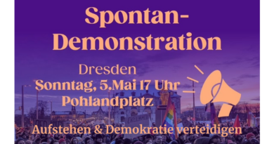Rede der RAA Sachsen zur spontanen Kundgebung in Dresden am 5. Mai