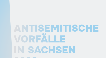 Antisemitische Vorfälle in Sachsen 2023