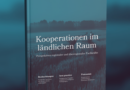 Broschüre „Kooperationen im ländlichen Raum“