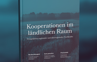 Broschüre „Kooperationen im ländlichen Raum“