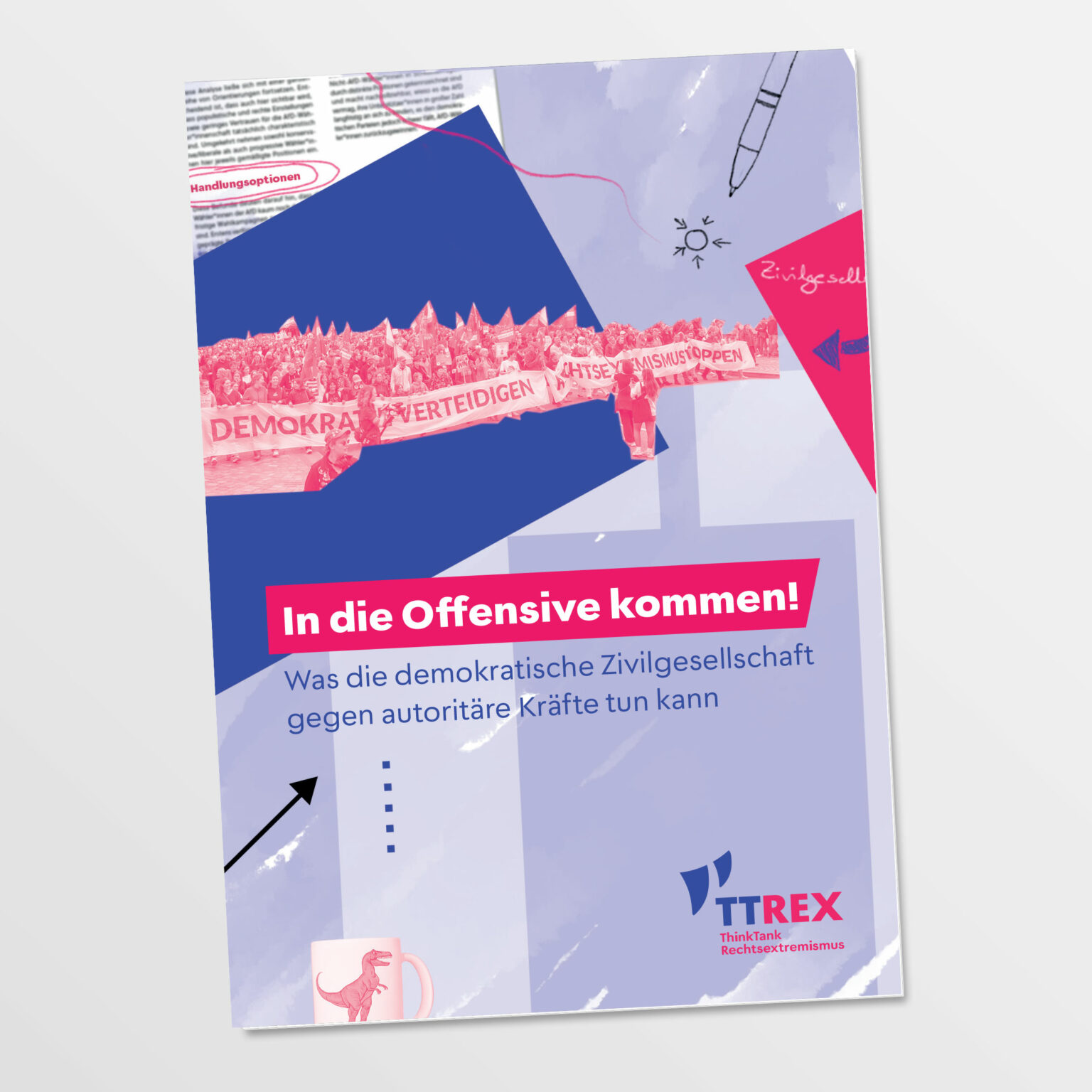 In die Offensive kommen! Was die demokratische Zivilgesellschaft gegen autoritäre Kräfte tun kann