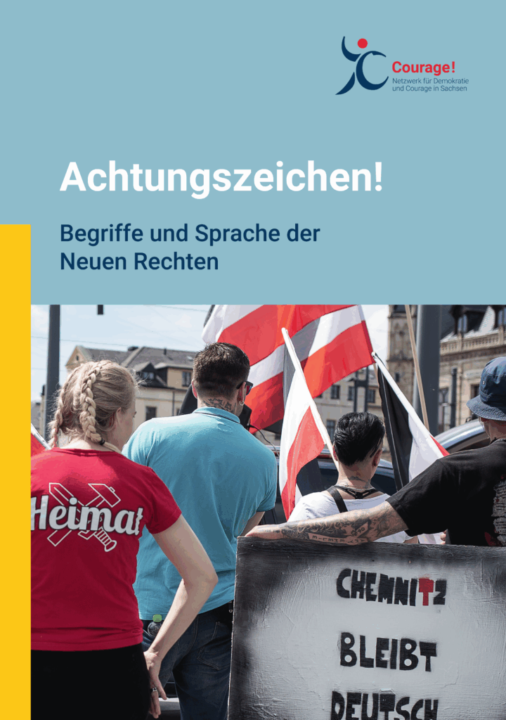 „Achtungszeichen! Begriffe und Sprache der Neuen Rechten“
