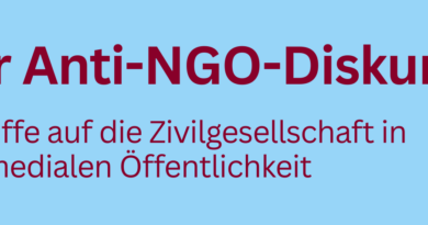 Der Anti-NGO-Diskurs – Angriffe auf die Zivilgesellschaft in der medialen Öffentlichkeit