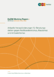 Aktuelle Herausforderungen für Beratungsstellen gegen Rechtsextremismus, Rassismus und Antisemitismus