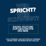Radio-Feature: "Wer spricht? Wer schweigt?"
