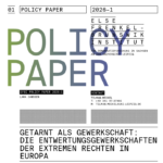 EFBI Policy Paper 2026-1: Getarnt als Gewerkschaft. Die Entwertungsgewerkschaften der extremen Rechten in Europa